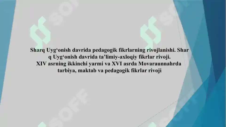 Sharq Uyg‘onish davri pedagogik fikrlarining rivojlanishi 2