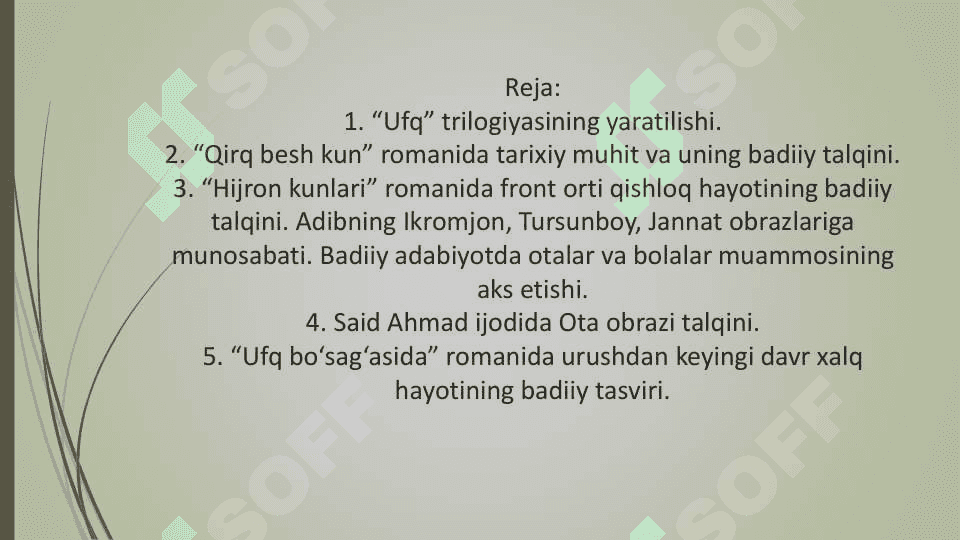 Said Ahmadning “Ufq” trilogiyasida  davr va shaxs talqini 3
