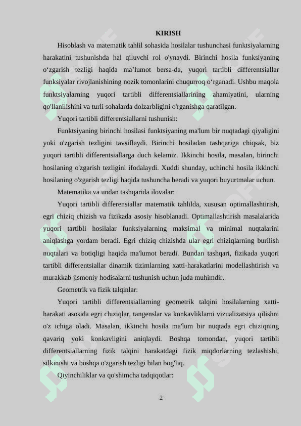 Differensiallanuvchi funksiya haqida tushuncha. Ikki  o‘zgaruvchili  funksiyaning  differensiallari. Funksiyaning yuqori tartibli differensiallari 2