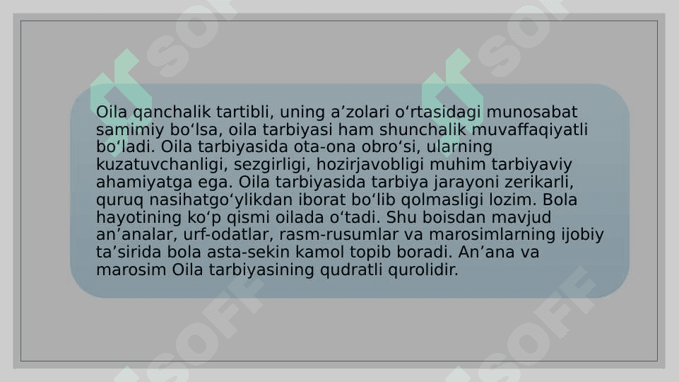 Oiladagi tarbiyaviy vazifalar. 6