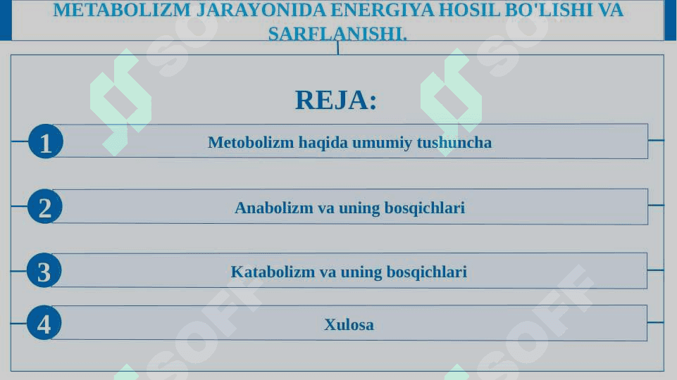 METABOLIZM JARAYONIDA ENERGIYA HOSIL BO'LISHI VA SARFLANISHI. 2
