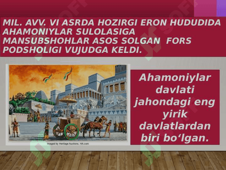 Ahamoniylar davlati dars ishlanma+ 2