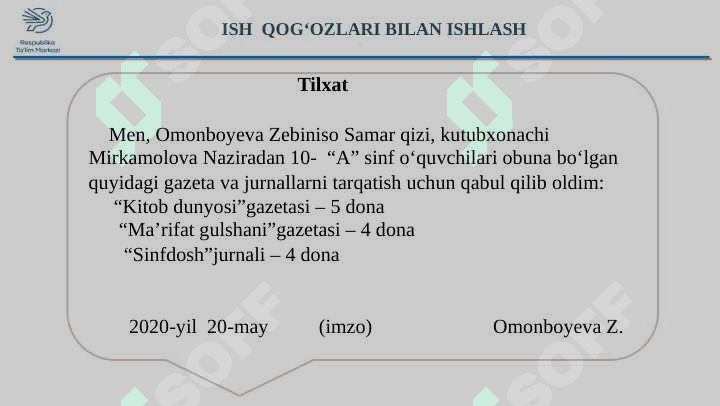 ISH QOG‘OZLARI BILAN ISHLASH 7