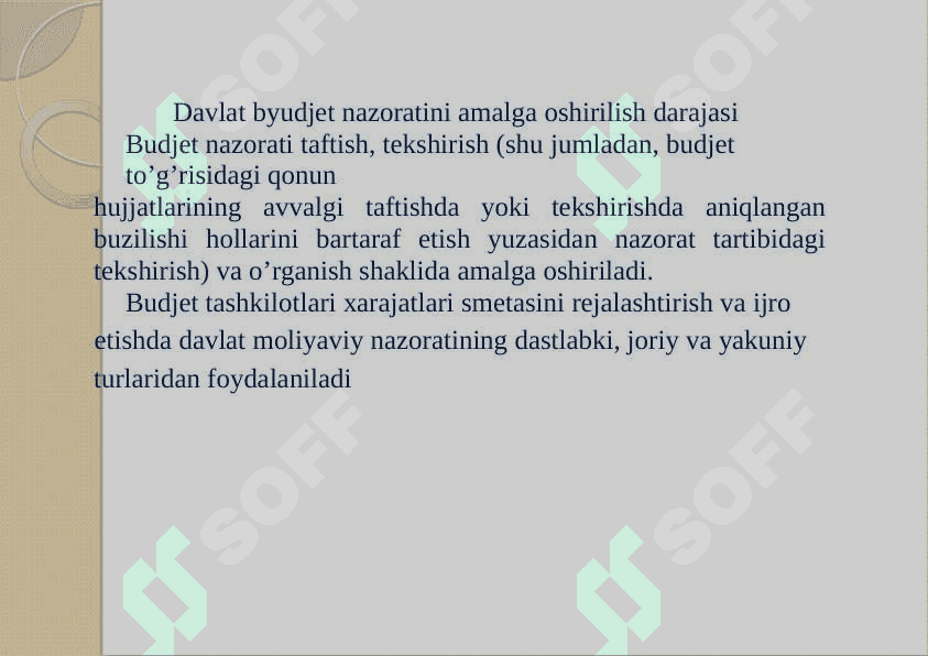 BYUDJET TASHKILOTLARIDA MOLIYAVIY XO'JALIK FAOLIYATIDA NAZORATNING AHAMIYATI 7