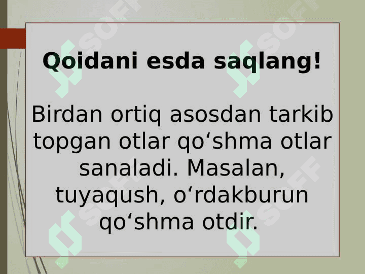 Qoʻshma ot. Qoʻshma otlari imlosi 4