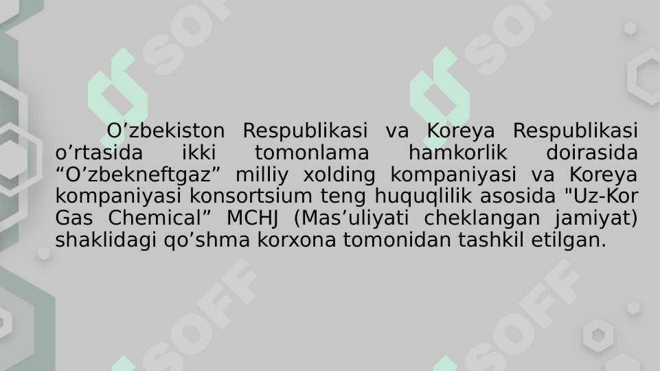 «Uz-Kor Gas Chemical» korxonasi 3