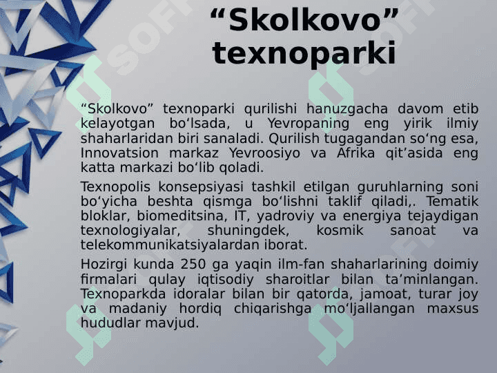Dunyoning eng mashhur texnoparklari 7