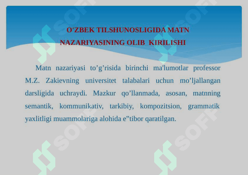 O'ZBEK TILSHUNOSLIGIDA MATN NAZARIYASINING OLIB  KIRILISHI 2