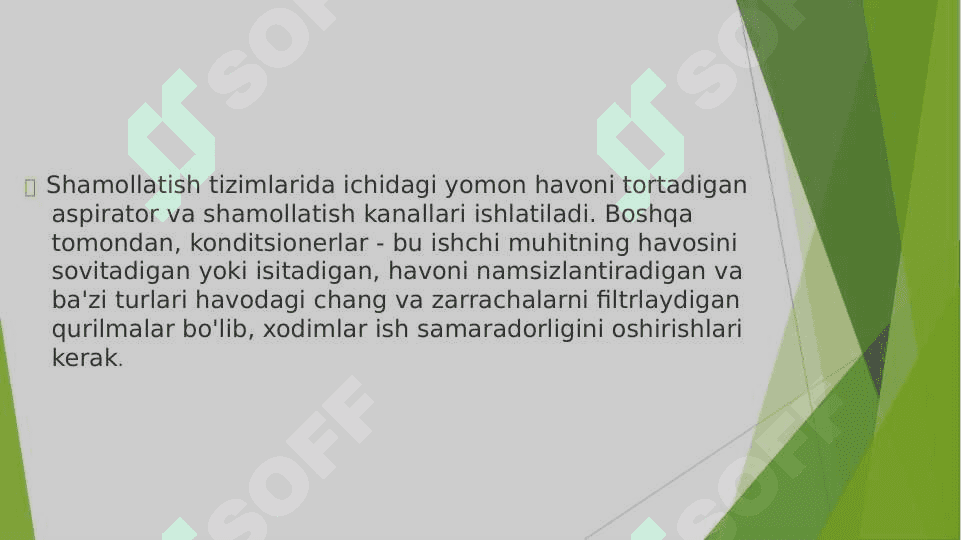 SOVUTISH, SHAMOLLATISH TIZIMLARI 4