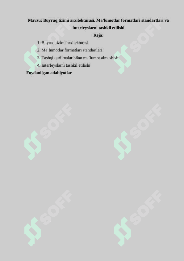 Buyruq tizimi arxitekturasi. Maʼlumotlar formatlari standartlari va interfeyslarni tashkil etilishi 2