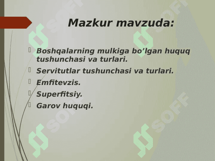 BOShQALARNING  MULKIGA BO’LGAN HUQUQ 2