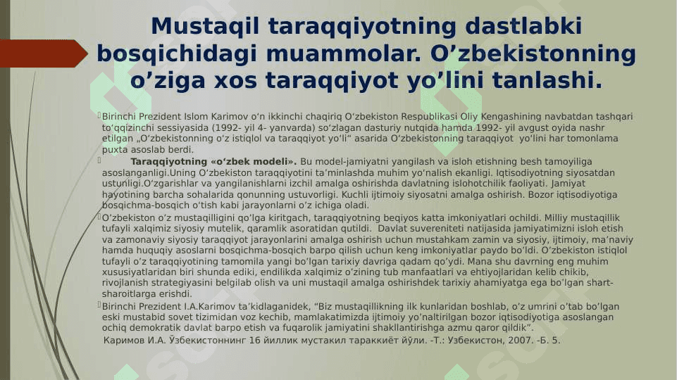 O’zbekistonning o’ziga xos istiqlol va taraqqiyot yo’li. 2