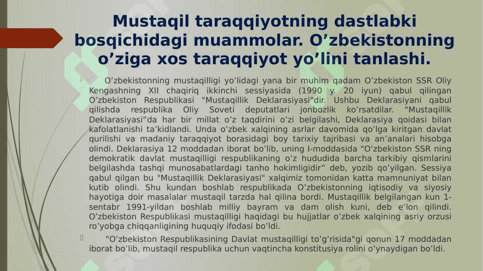 O’zbekistonning o’ziga xos istiqlol va taraqqiyot yo’li. 3