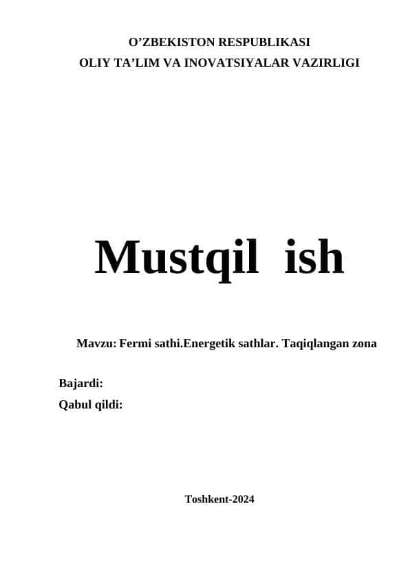 Fermi sathi.Energetik sathlar. Taqiqlangan zona.