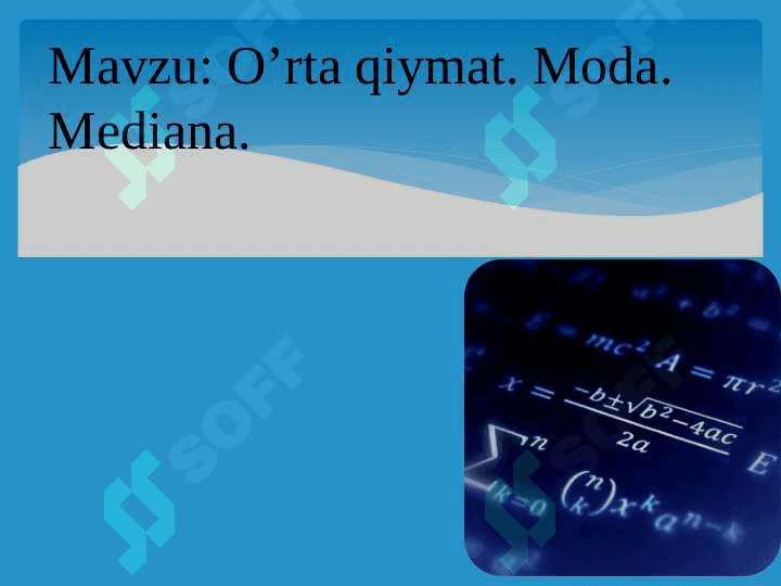 O'rta qiymat. Moda mediana mavzusiga taqdimot. 2