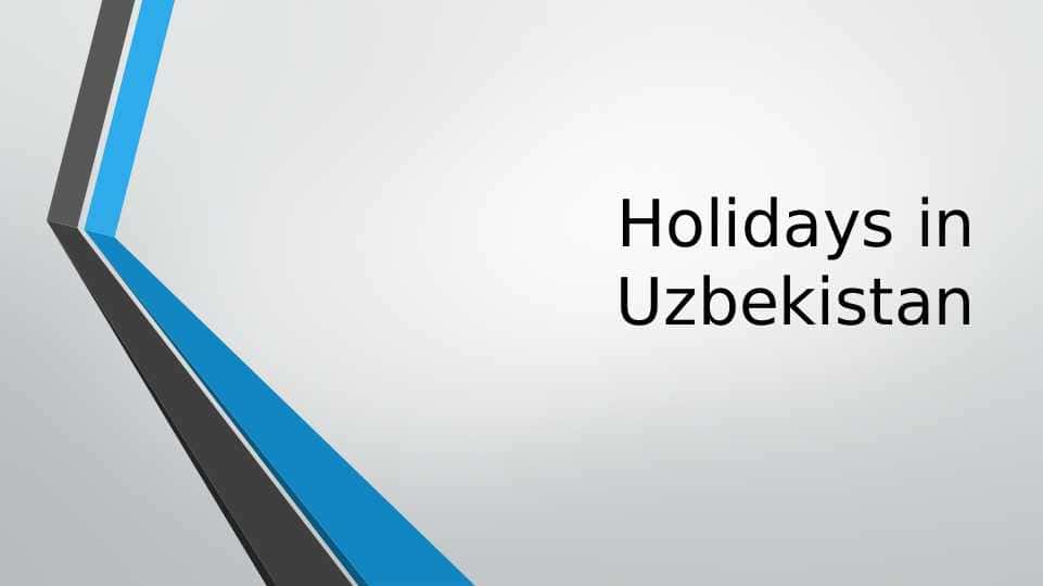 Holidays in Uzbekistan 1