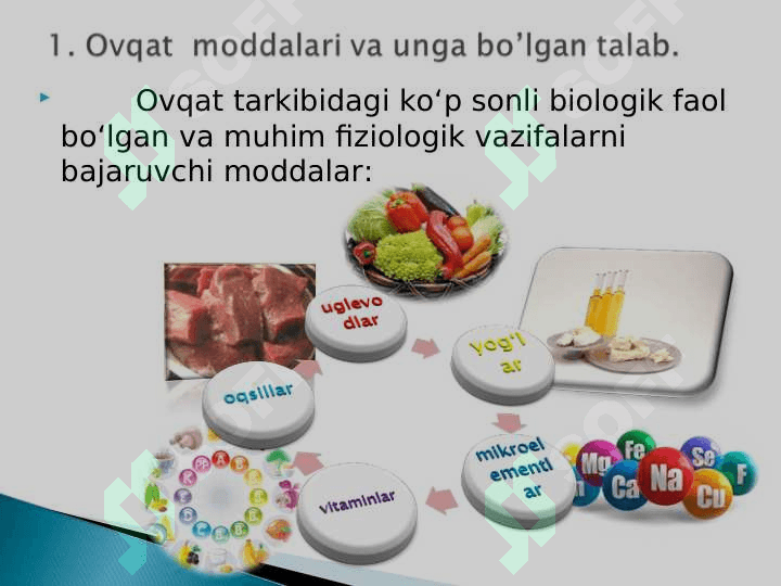 Ovqatlanish. Organizmda mikroelementlar va vitaminlar tanqisligi 5