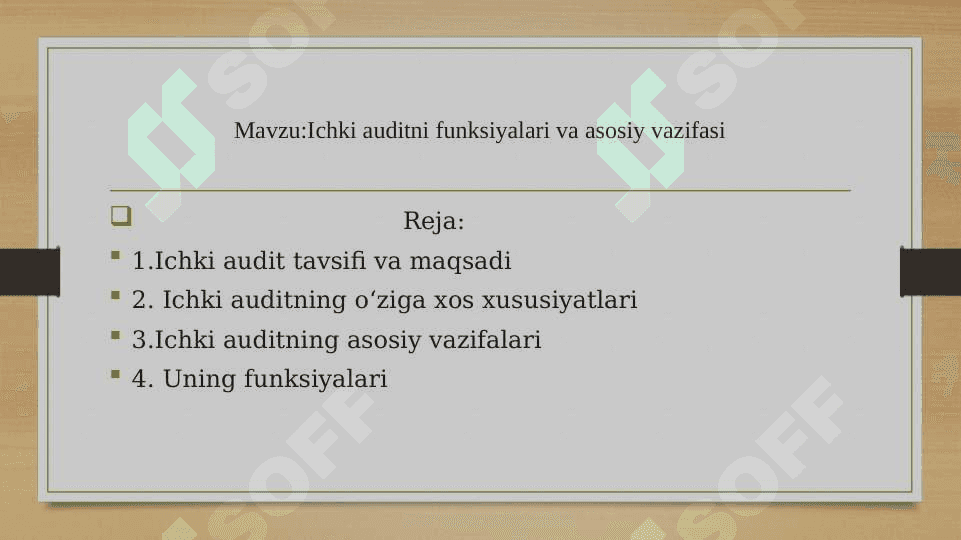 Ichki auditni funksiyalari va asosiy vazifasi 2