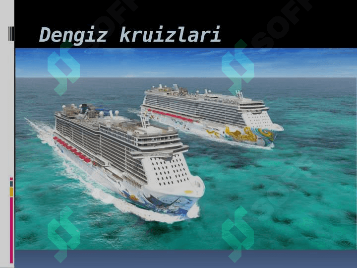 Kruiz turizmda anmatsiya dasturlari. 3