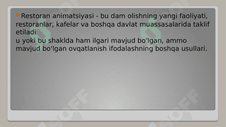 Umumiy ovqatlanish korxonalarda animatsiya 2