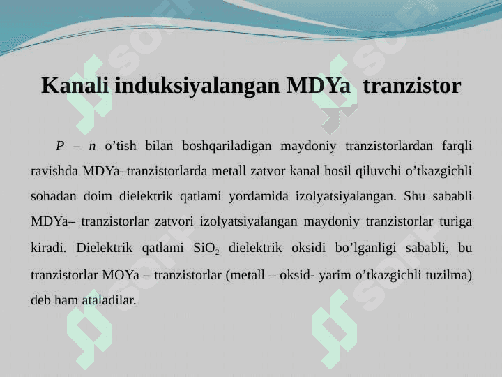 Kanali induksiyalangan va kanali qurilgan MDYa tranzistor 4