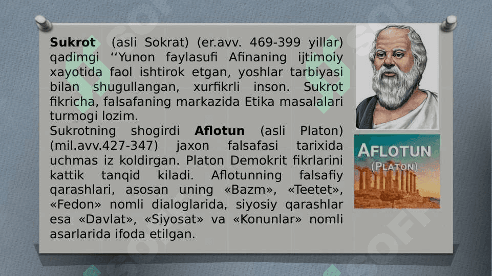Falsafiy tafakkur taraqqiyoti bosqichlari: G‘arb falsafasi. 7