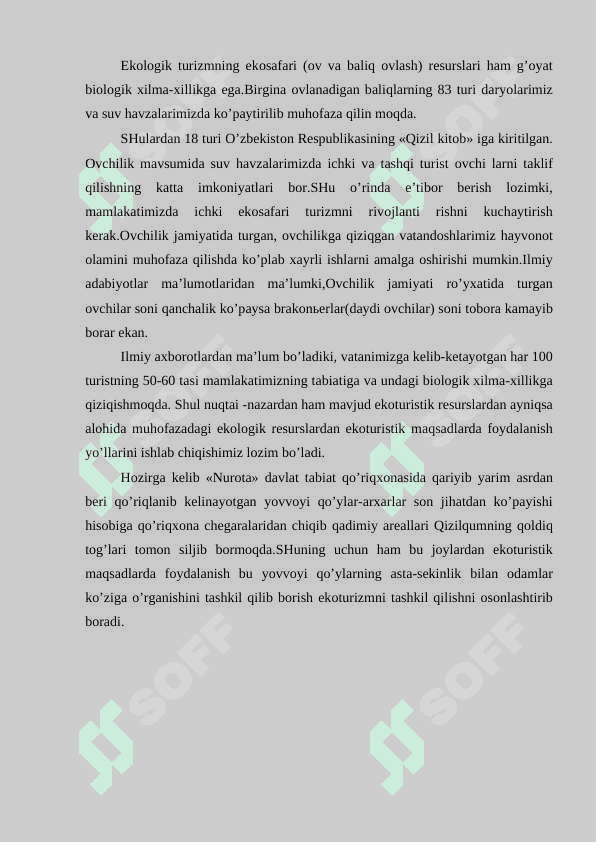 O‘zbekistоnning hаyvоnоt оlаmi vа o’simliklаr dunyosi ekоturizm resurslаri. 2