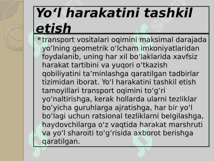 YO’L HARAKATI VA HARAKAT HAFSIZLIGI FANIDAN OCHIQ DARS ISHLANMASI 6