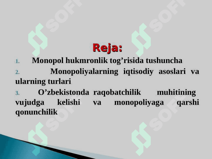 Monopoliyalar, ularning amal qilish va tartibga solish xususiyatlari 2