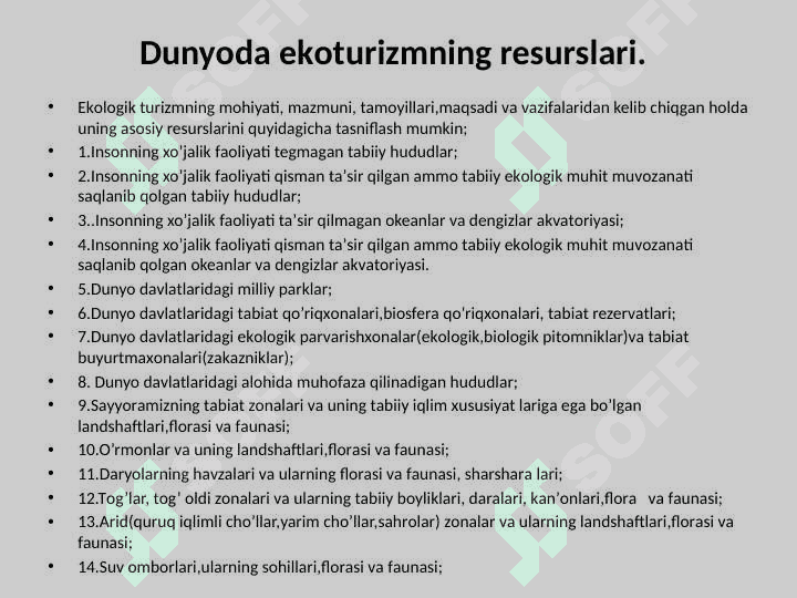Dunyoda ekologik turizmning resurslari: milliy parklar, tabiat qoʼriqxonalari, alohida qoʼriqlanadigan hududlar 2