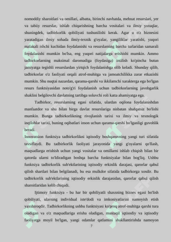 Tadbirkorlik ishlab chiqarish jarayonining tashkiliy omili 7