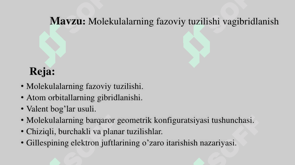 Molekulalarning fazoviy tuzilishi va gibridlanish 2