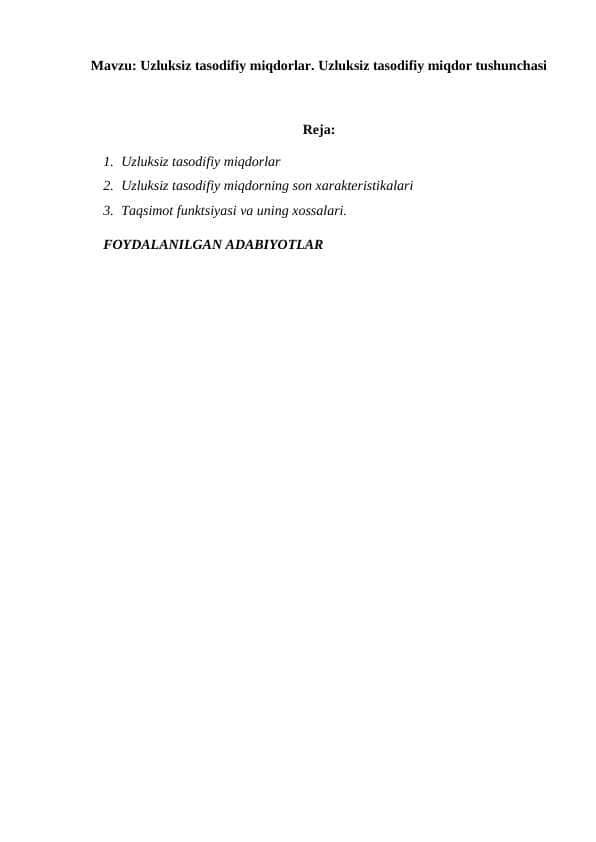 Uzluksiz tasodifiy miqdorlar. Uzluksiz tasodifiy miqdor tushunchasi