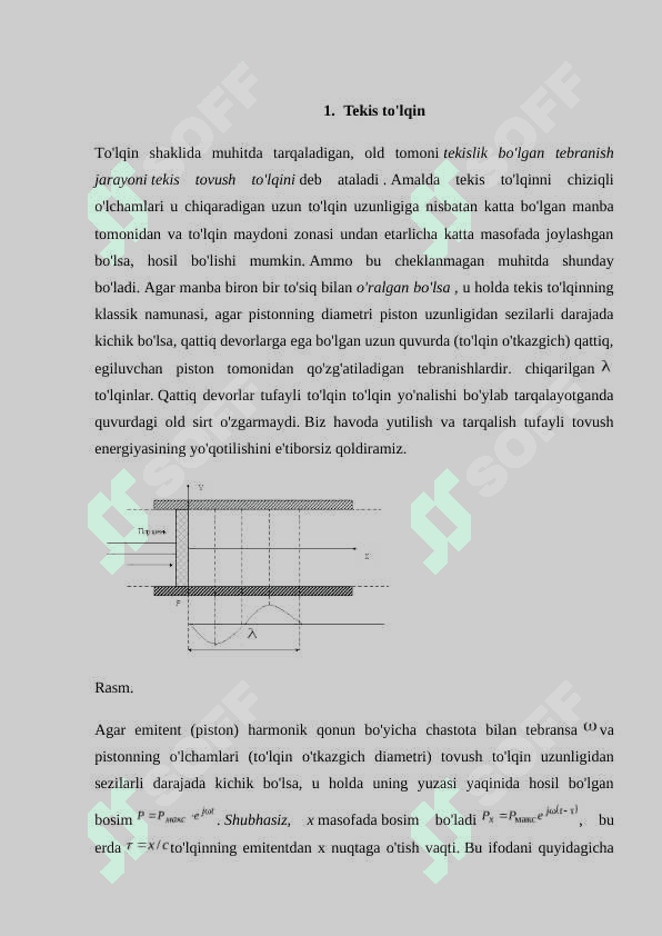 Tekis to'lqin. Tekis to'lqinning parametrlari (xususiyatlari) 2