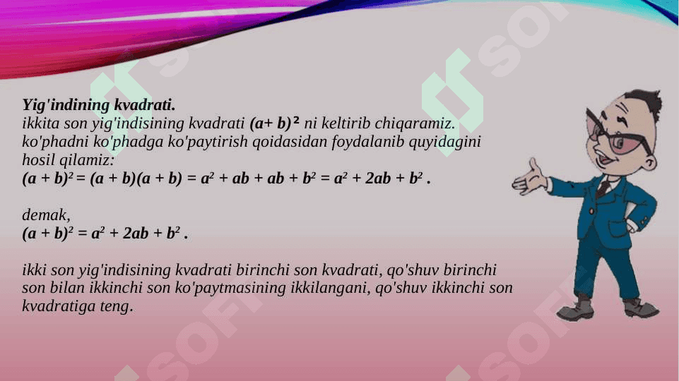 Yig'indi va ayrimaning kvadrati. 4