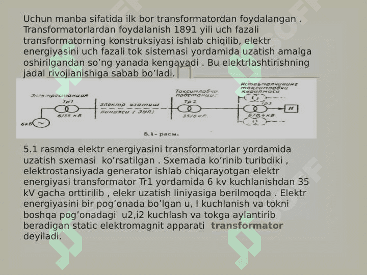 TRANSFORMATORLARNING XARAKTERESTIKALARI VA ULARNING QO’LLANISHI 3