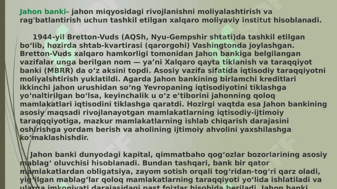 Jahon bankining faoliyati vazifalari. 3