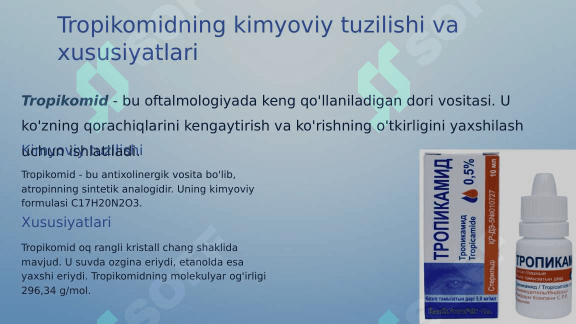 Tropikomid dori vositasining farmakologiyasi. 3