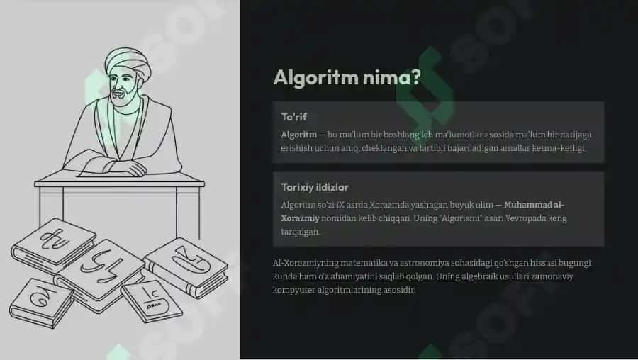 Algoritm. Algoritm xossalari, tasvirlash usullari va turlari 3