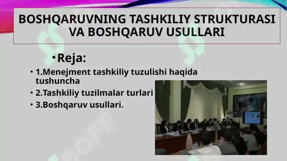Boshqaruvning tashkiliy strukturasi va boshqaruv usullari 2