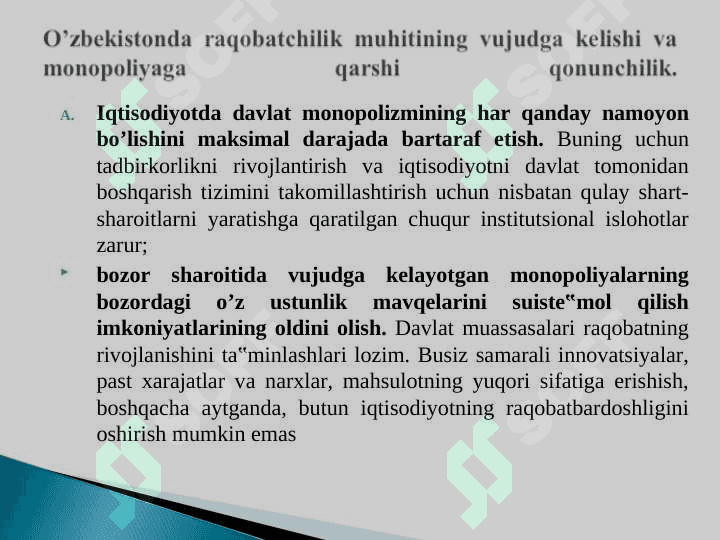 DAVLATNING MONOPOLIYAGA QARSHI TADBIRLARI 7