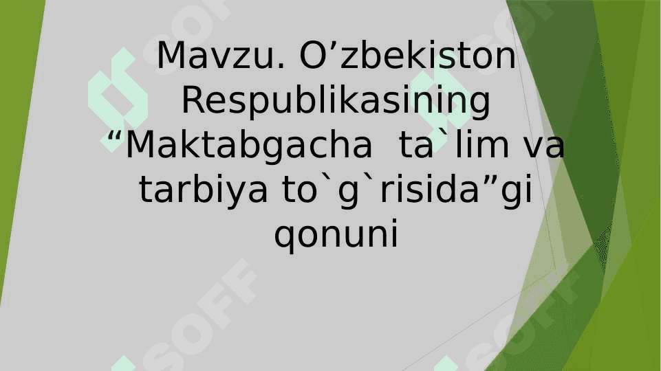 Oʻzbekiston respublikasining Maktabgacha taʼlim va tarbiya toʻgʻrisida qarori 2