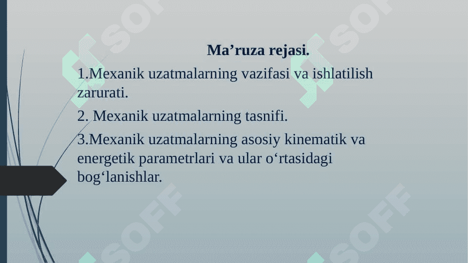 Mexanik uzatmalarga doir umumiy tushunchalar 2