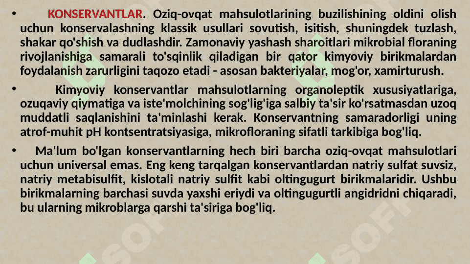 Aromatizatorlar. Antioksidantlar. Konservantlar. Bo’yoqlar. 8