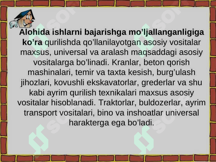 Qurilish tashkilotlarida asosiy vositalar hisobi 8