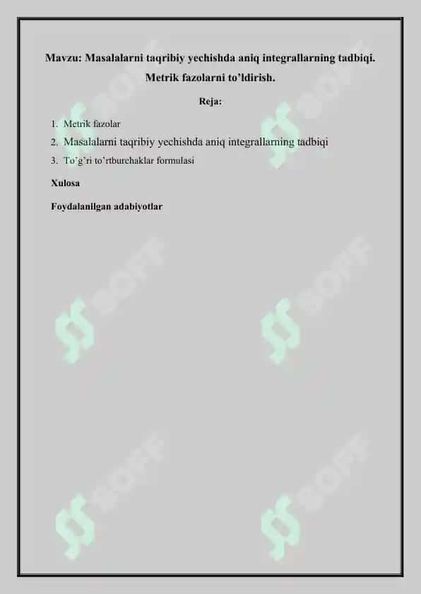 Masalalarni taqribiy yechishda aniq integrallarning tadbiqi. Metrik fazolarni to’ldirish 2