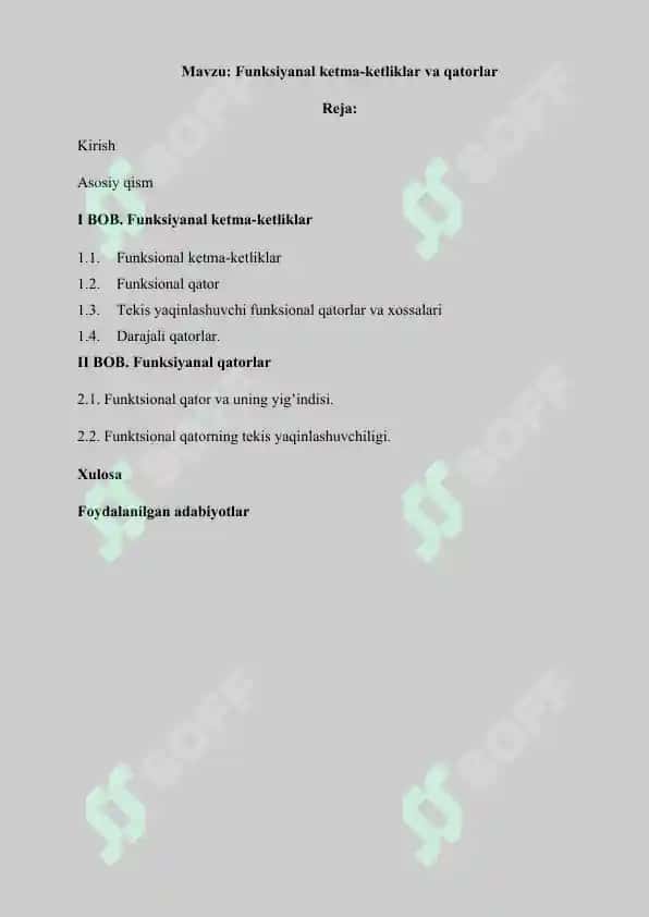Matematika analiz fanidan funksiyanal ketma-ketliklar va qatorlar mavzusidagi kurs ishi 2