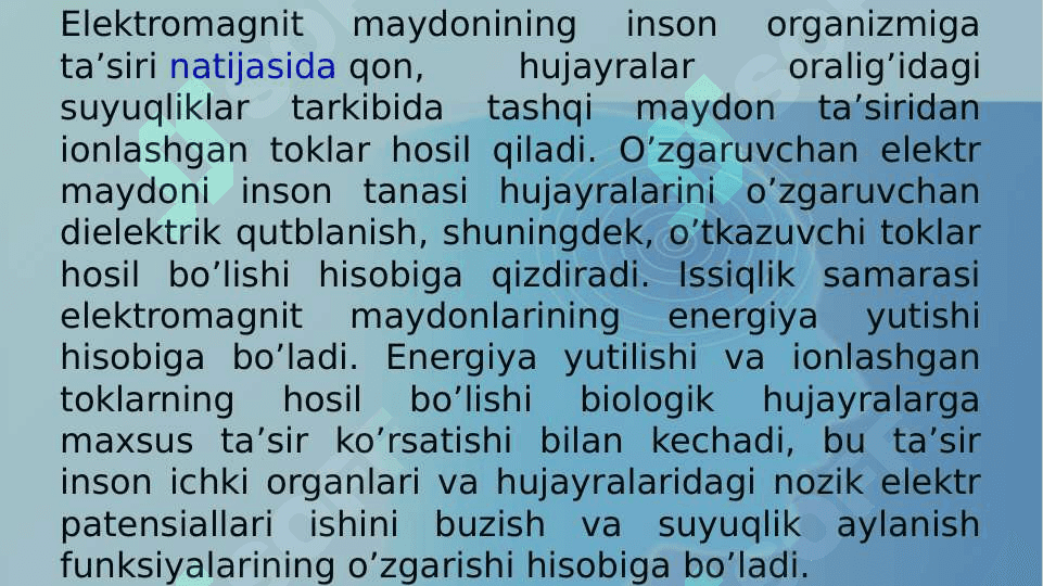 Elektromagnit to’lqinlarning organizmga ta’siri 3