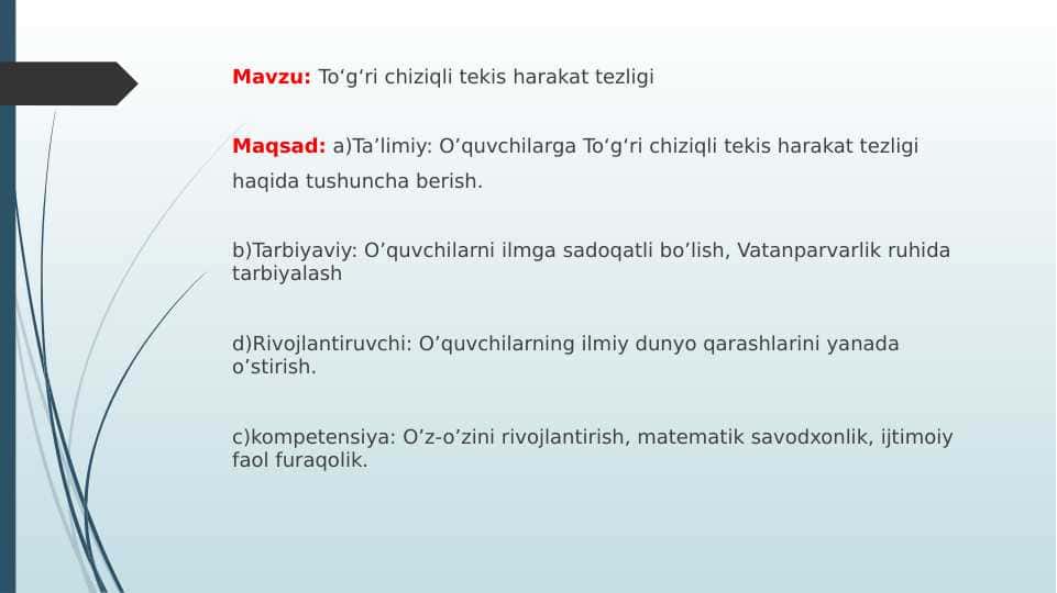 7 sinf fizika To‘g‘ri chiziqli tekis harakatda tezlik va yo‘l Dars ishlanma