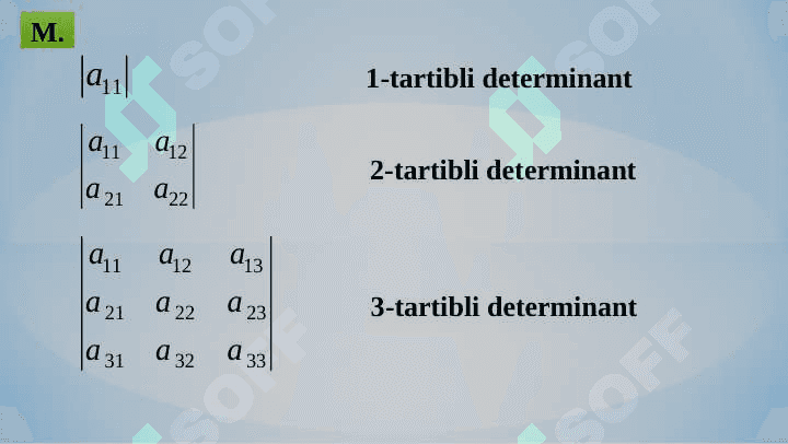 DETERMINANTLAR NAZARIYASI 3